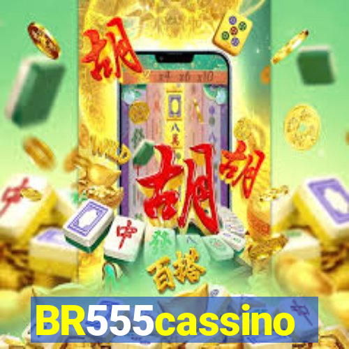 BR555cassino
