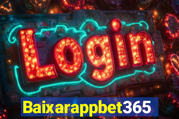 Baixarappbet365