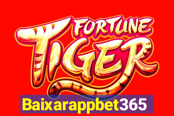 Baixarappbet365