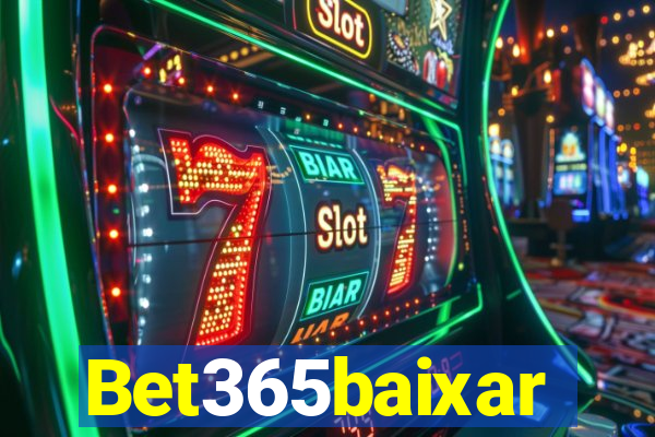 Bet365baixar