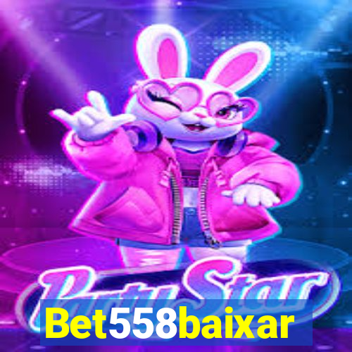Bet558baixar