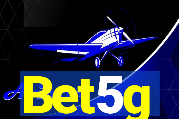 Bet5g