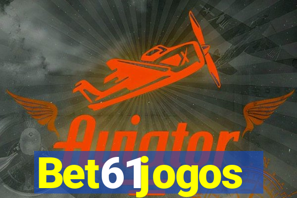 Bet61jogos