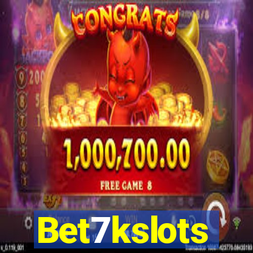 Bet7kslots