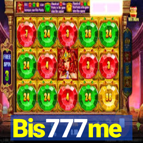 Bis777me
