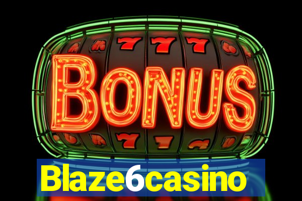 Blaze6casino