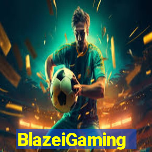 BlazeiGaming