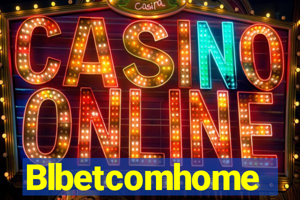 Blbetcomhome