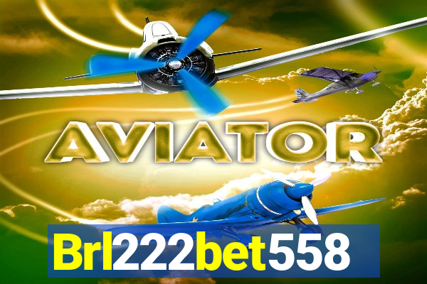 Brl222bet558