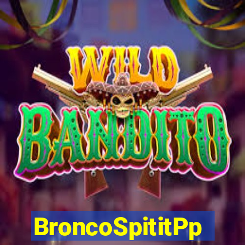 BroncoSpititPp