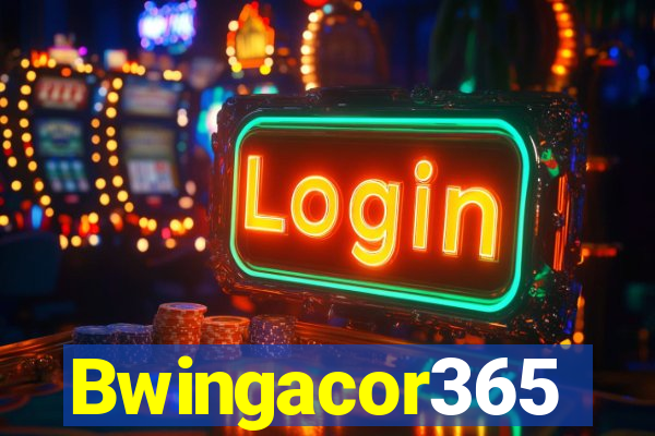 Bwingacor365