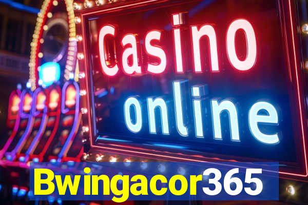 Bwingacor365