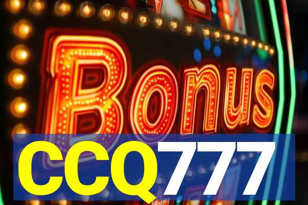 CCQ777