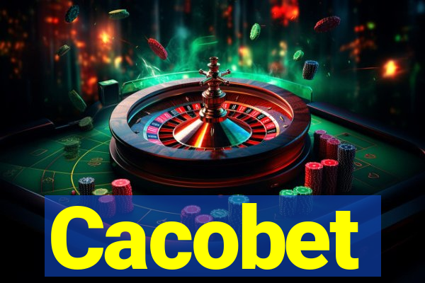 Cacobet