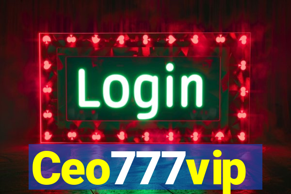 Ceo777vip