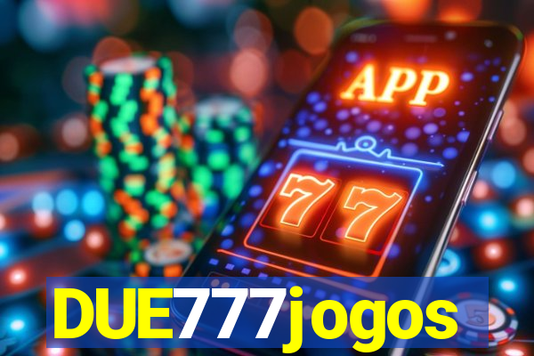 DUE777jogos
