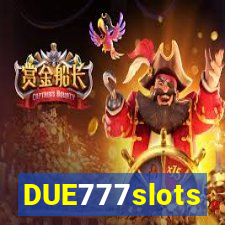 DUE777slots