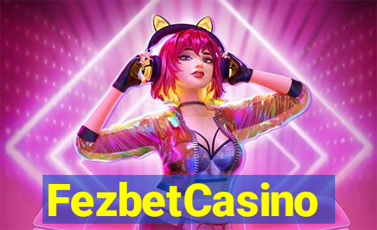 FezbetCasino