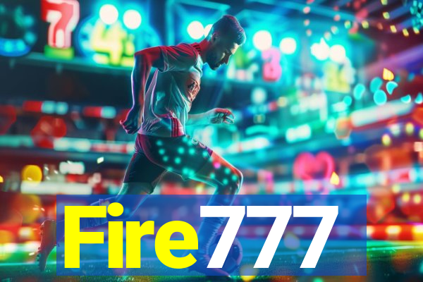 Fire777