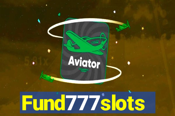 Fund777slots