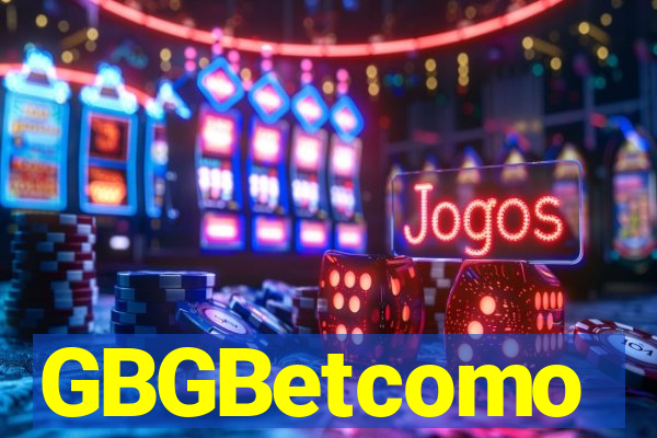GBGBetcomo