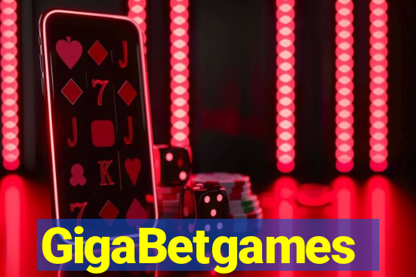 GigaBetgames