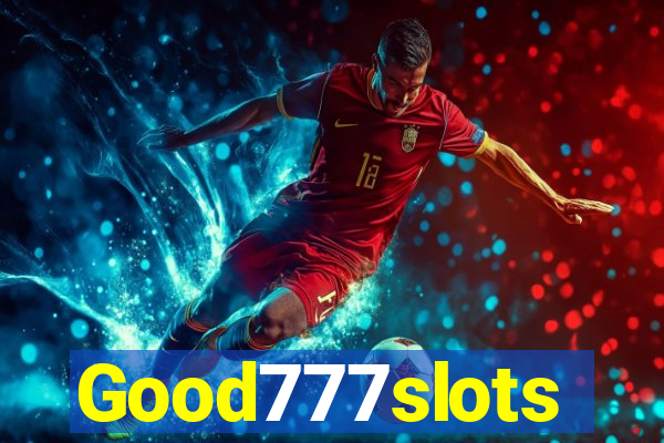 Good777slots