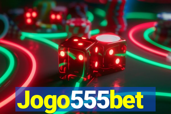 Jogo555bet