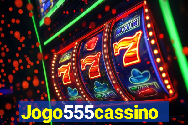 Jogo555cassino