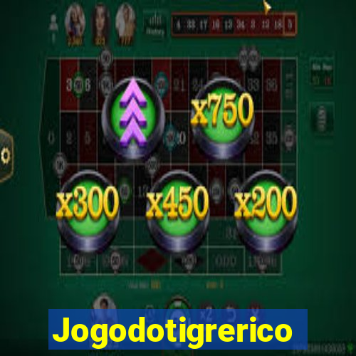 Jogodotigrerico