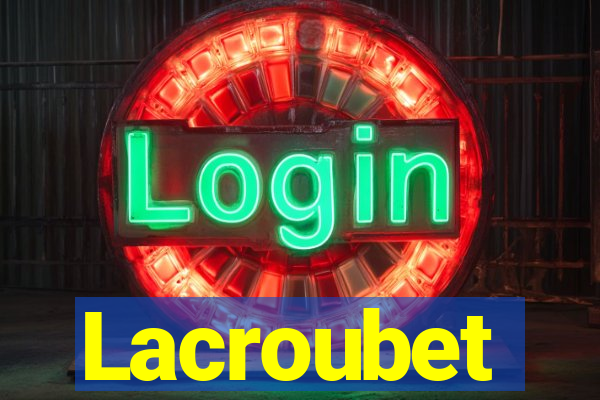 Lacroubet