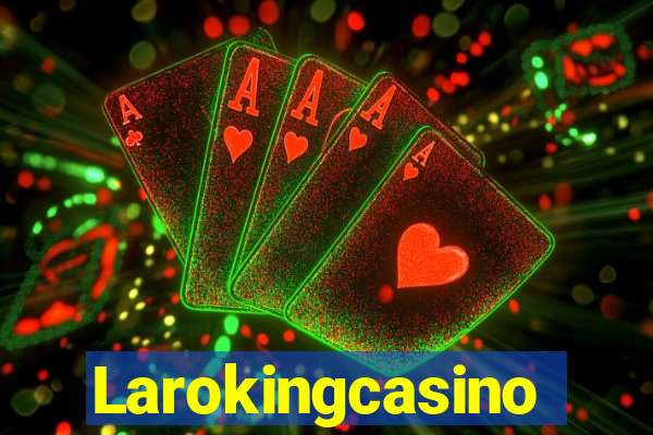 Larokingcasino