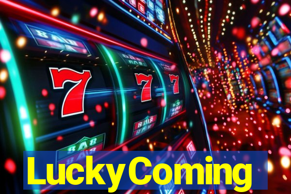 LuckyComing