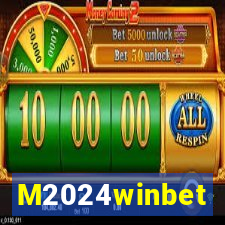 M2024winbet