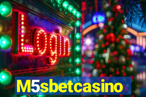 M5sbetcasino