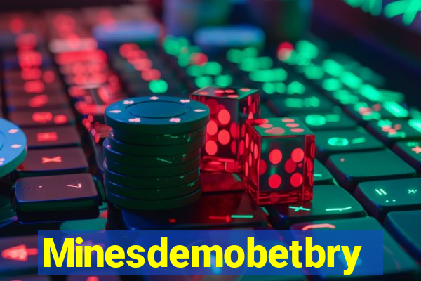 Minesdemobetbry