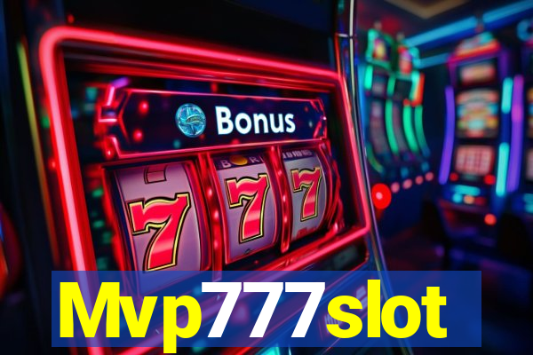 Mvp777slot