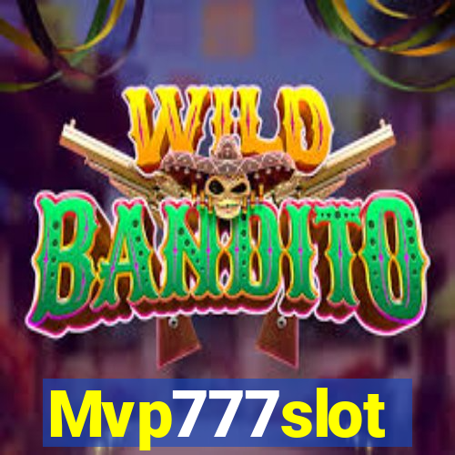Mvp777slot