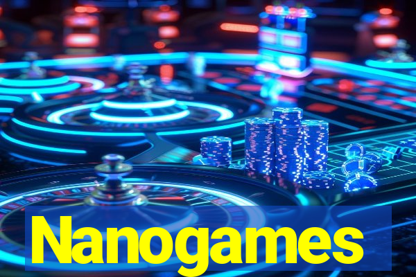 Nanogames