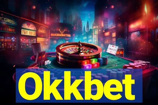Okkbet