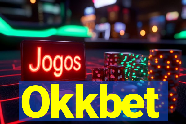 Okkbet