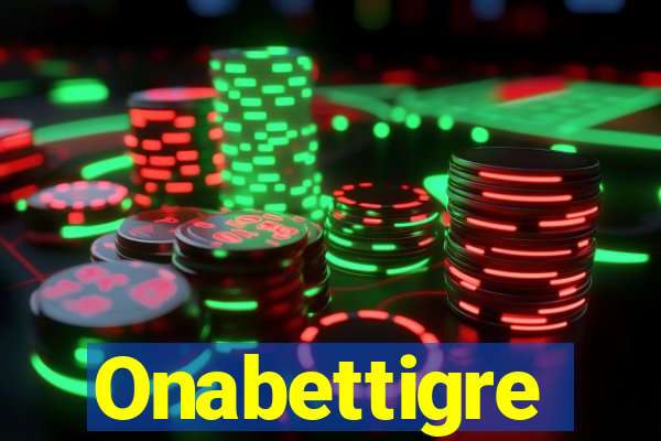 Onabettigre