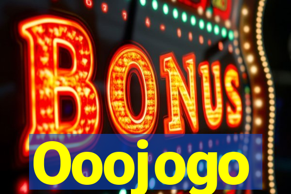 Ooojogo