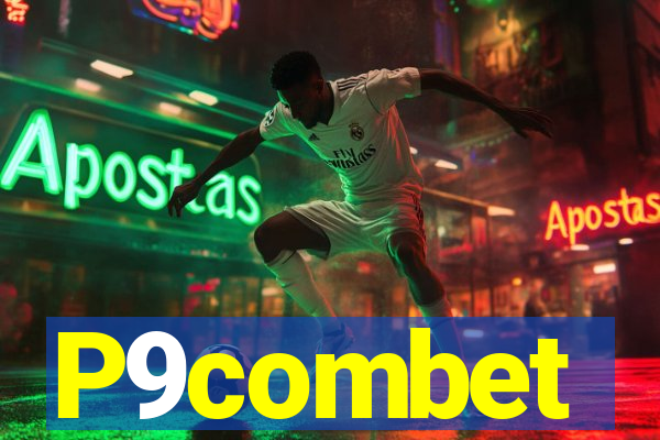 P9combet