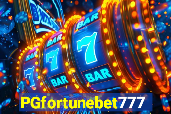 PGfortunebet777