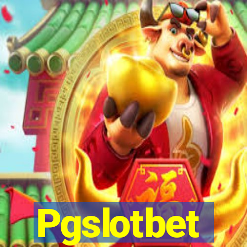Pgslotbet