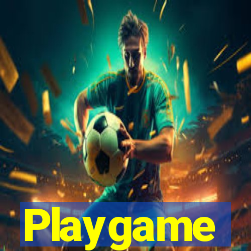 Playgame