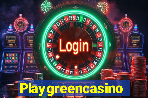 Playgreencasino