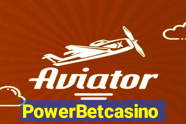 PowerBetcasino