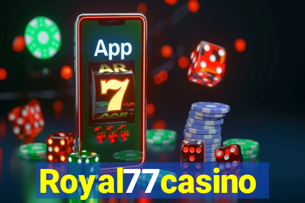 Royal77casino